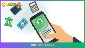rút tiền Luck8