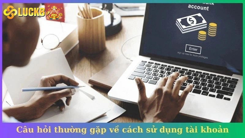 Câu hỏi thường gặp về cách sử dụng tài khoản game cá nhân